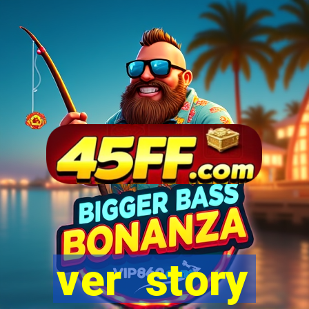 ver story anonimamente online